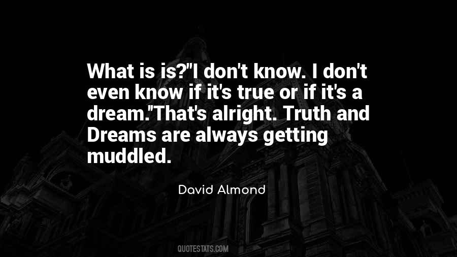 What Is Is Quotes #1799584