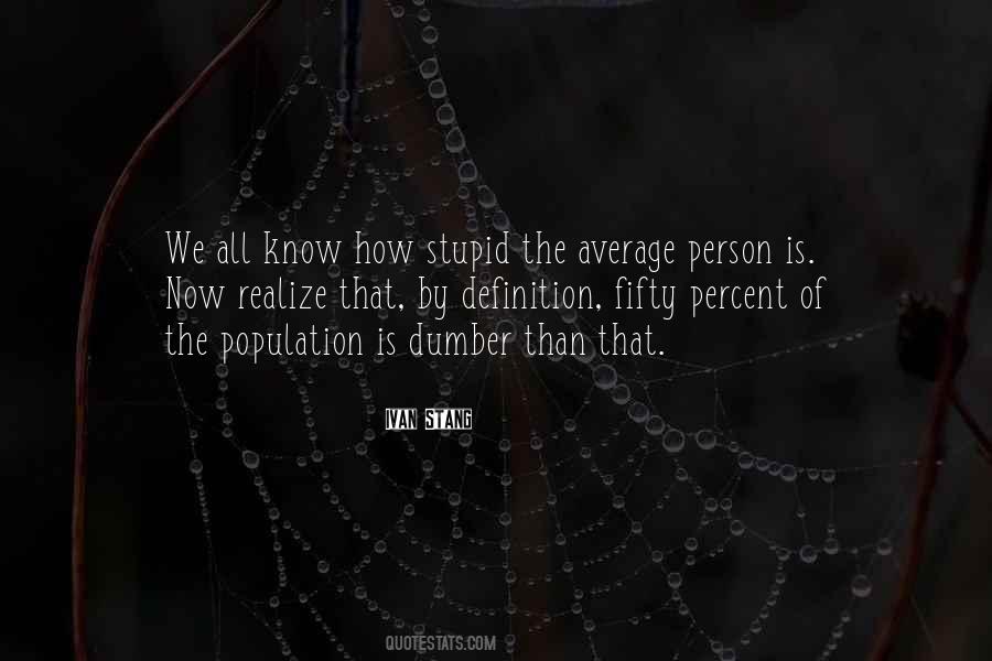 Definition Of Stupid Quotes #518737