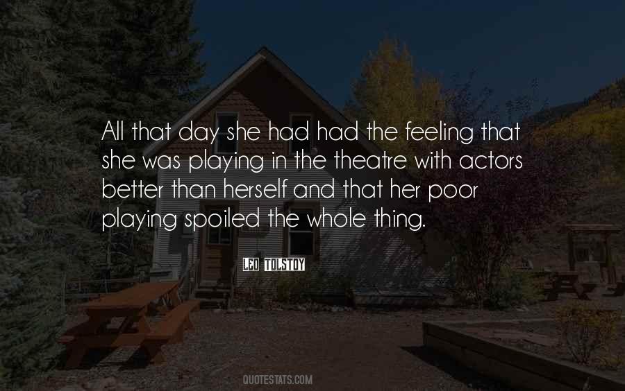 Quotes About Playing With Herself #1570548