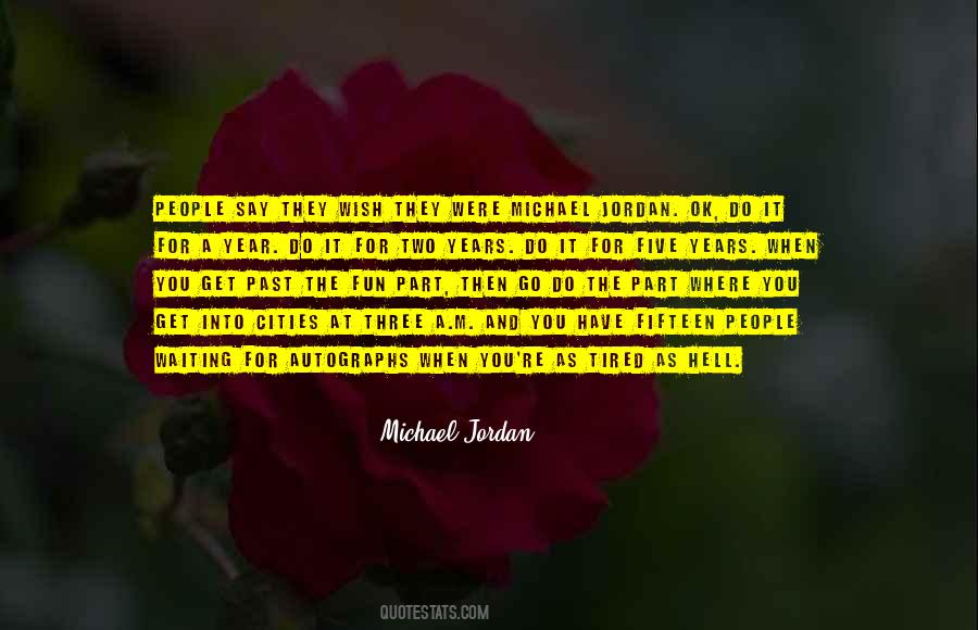 M Jordan Quotes #557894