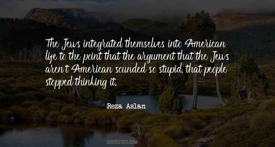 Stupid American Quotes #1071611