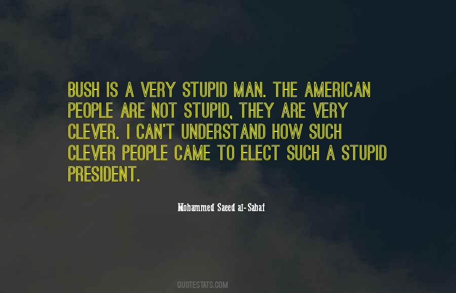 Stupid American Quotes #693194