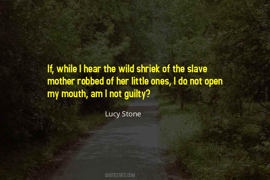 I Am Not Guilty Quotes #1266543