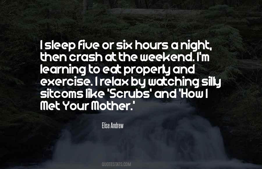 How I Met Your Quotes #870600