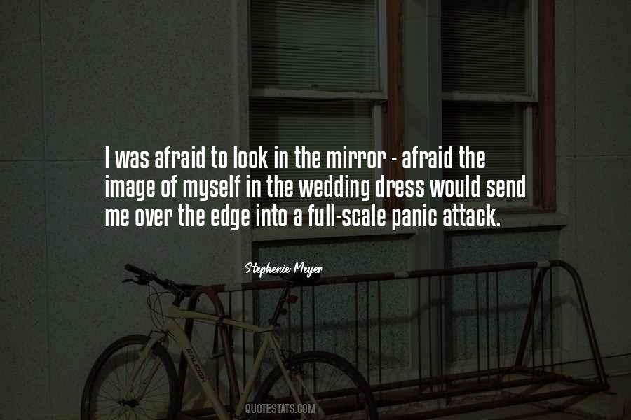 Look Into The Mirror Quotes #326273