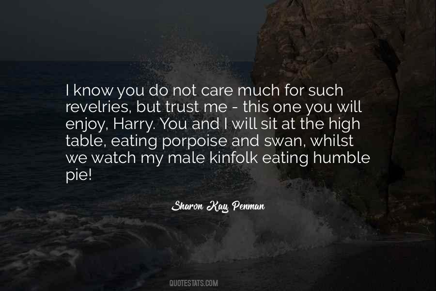 I Will Care For You Quotes #1563812