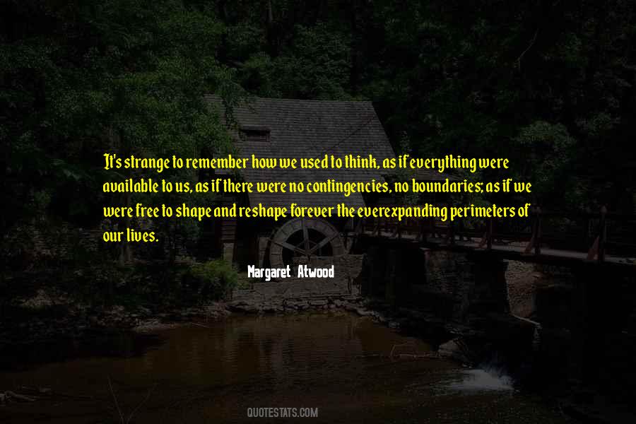 Forever Free Quotes #1313906
