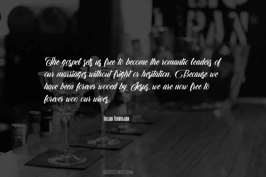 Forever Free Quotes #537411