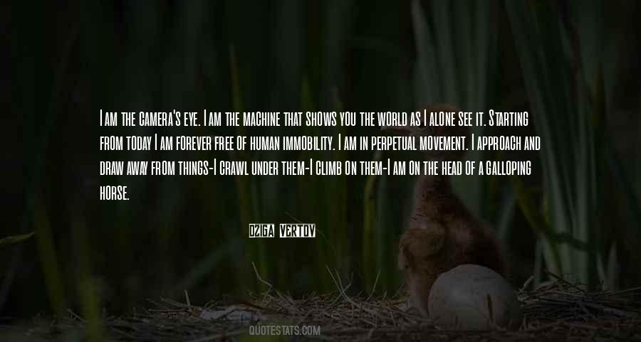 Forever Free Quotes #717401
