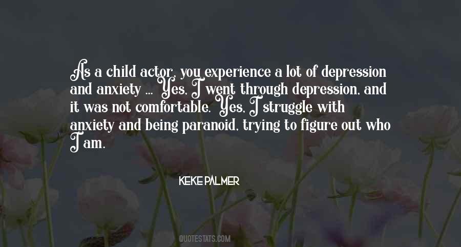 Struggle With Depression Quotes #1615028