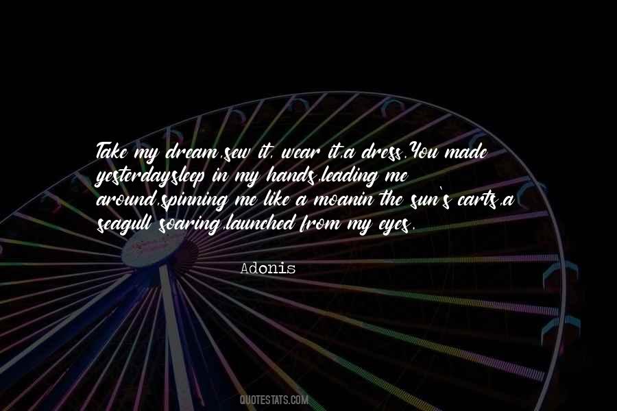 Quotes About The Sun In My Eyes #1042880