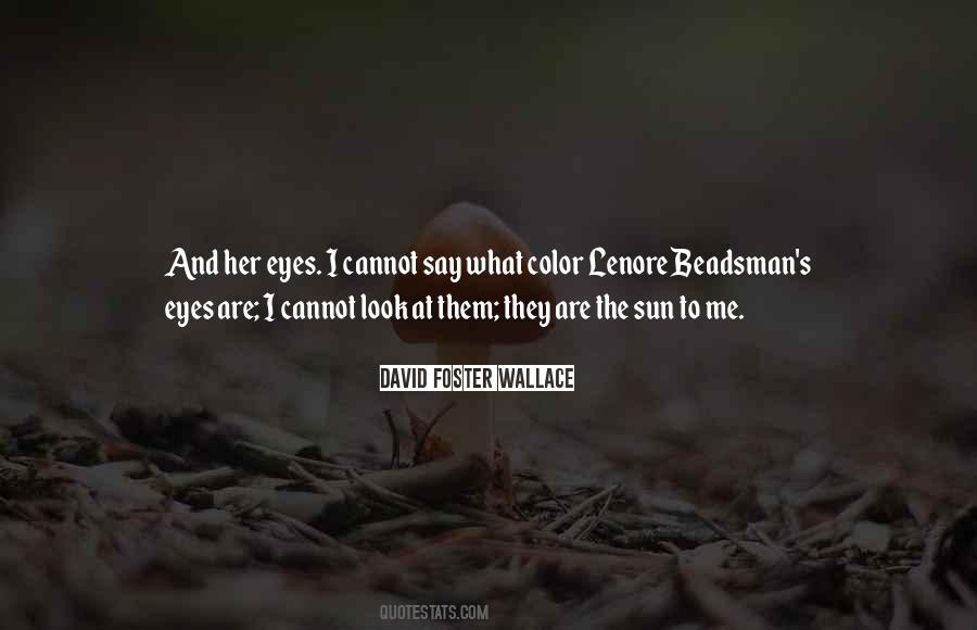 Quotes About The Sun In My Eyes #173552