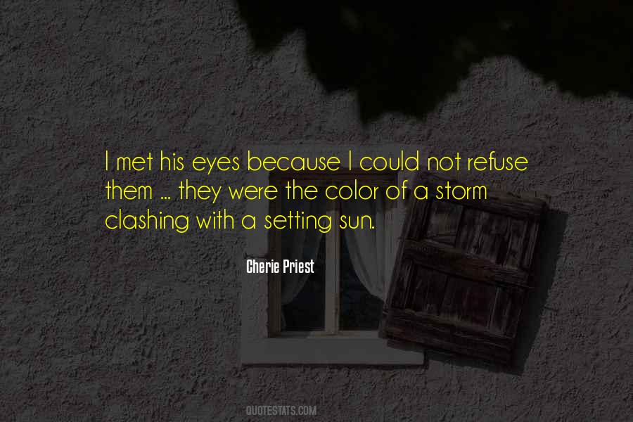 Quotes About The Sun In My Eyes #352675