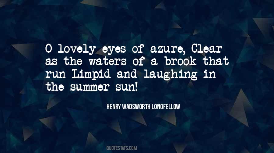 Quotes About The Sun In My Eyes #361560