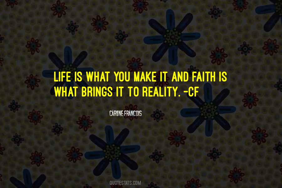 Life Brings You Quotes #1511366