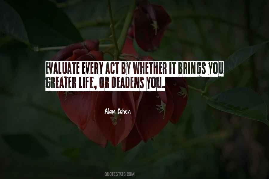 Life Brings You Quotes #1655429
