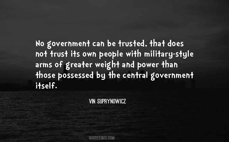 Quotes About Military And Government #736358