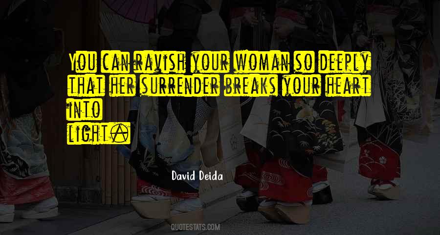 I Want To Ravish You Quotes #1176961