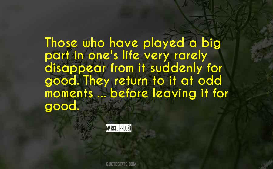 Leaving For Good Quotes #514797