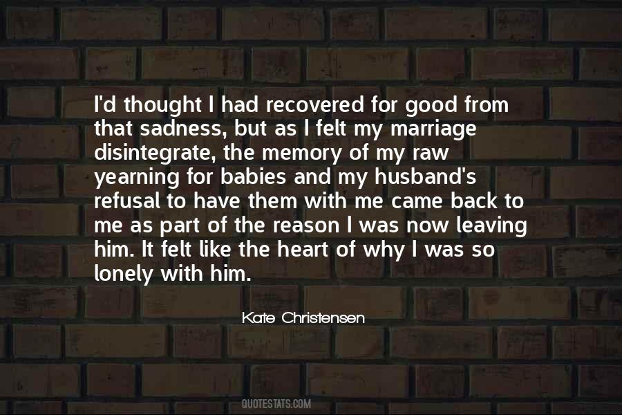 Leaving For Good Quotes #817296
