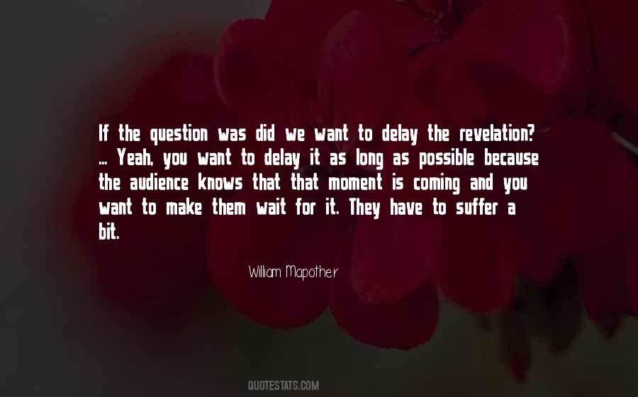 Waiting Suffering Quotes #433066