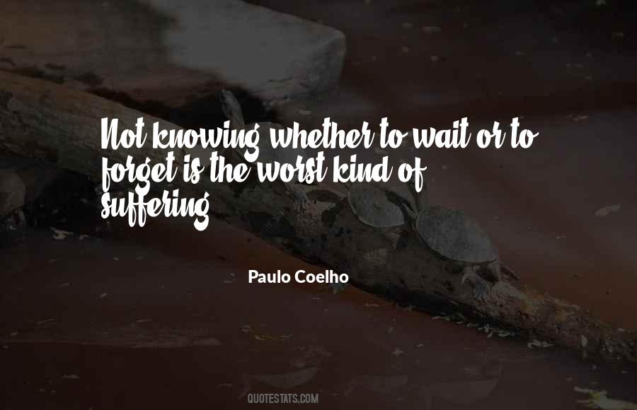 Waiting Suffering Quotes #876920