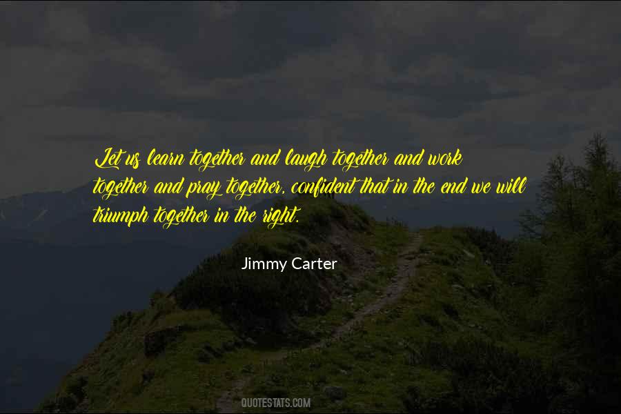 Learn Together Quotes #71422