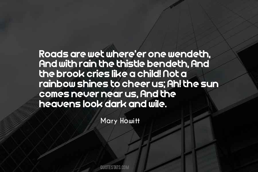 Quotes About Dark Roads #1757520