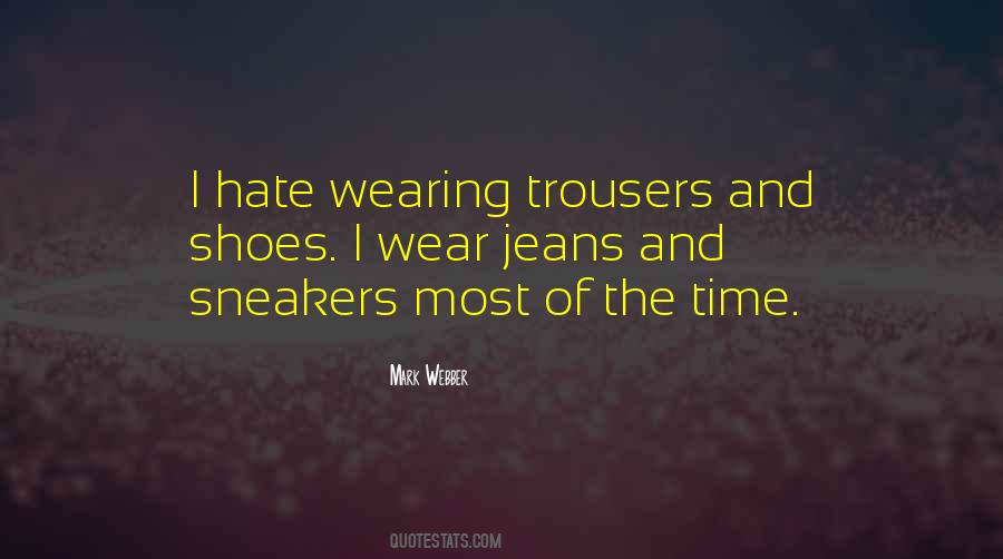 Wear Shoes Quotes #395671