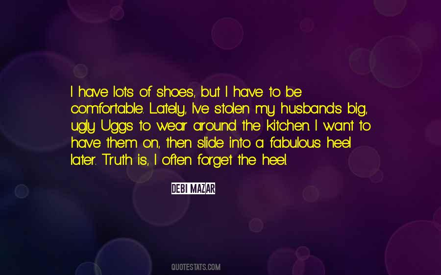 Wear Shoes Quotes #593009