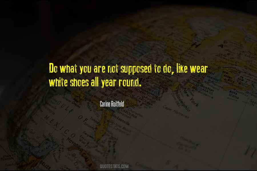 Wear Shoes Quotes #811249