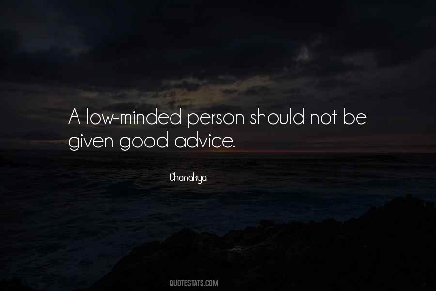 Low Minded Person Quotes #118960