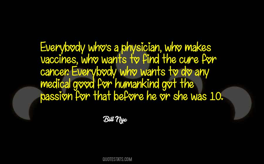 No Cure For Cancer Quotes #798729