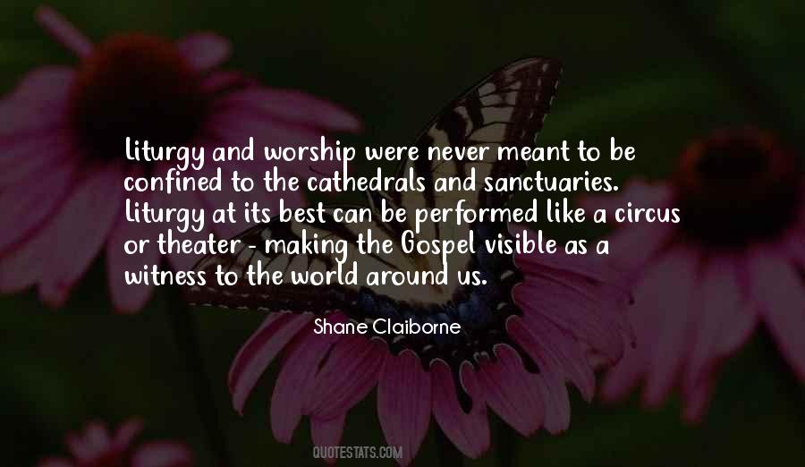 Quotes About The Liturgy #1558383