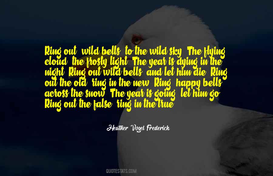 Out In The Wild Quotes #1490812