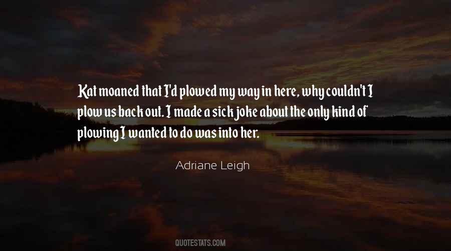 Out In The Wild Quotes #1765961