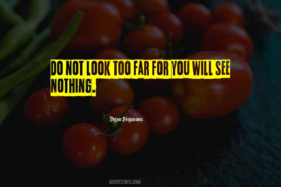 Do Not Look Quotes #1051893