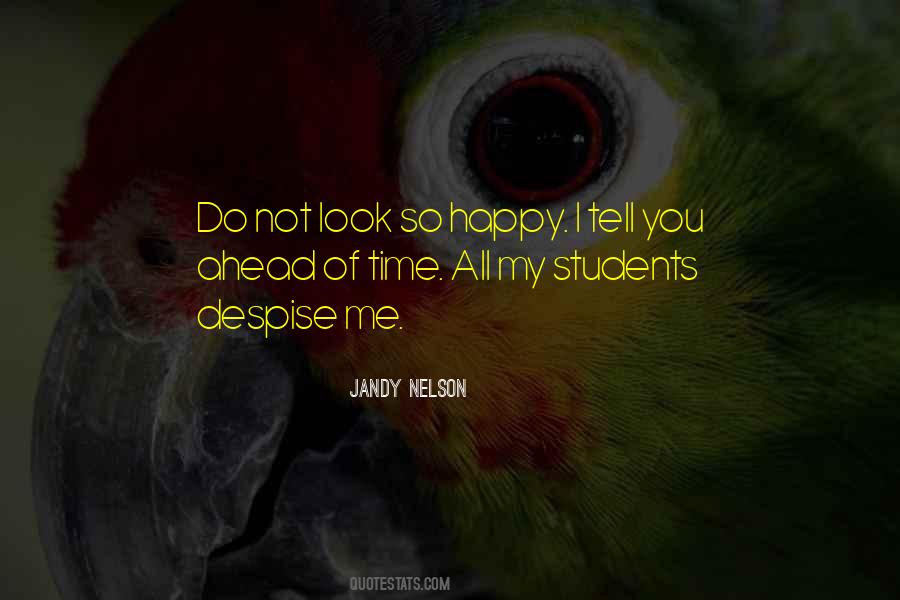 Do Not Look Quotes #1344301
