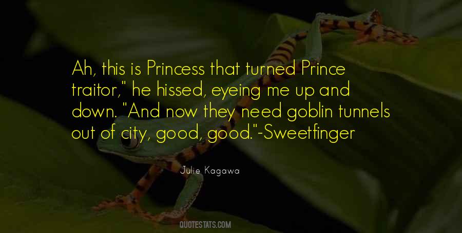Good Princess Quotes #1850824
