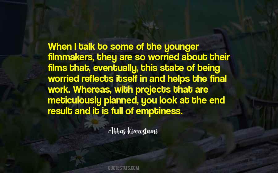 When You Are Worried Quotes #741019