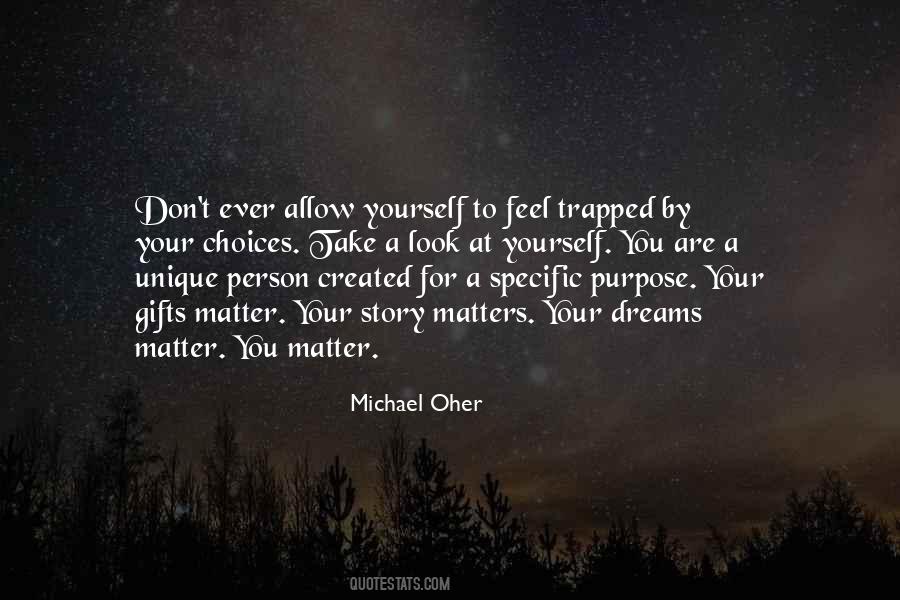 When You Feel Trapped Quotes #760800