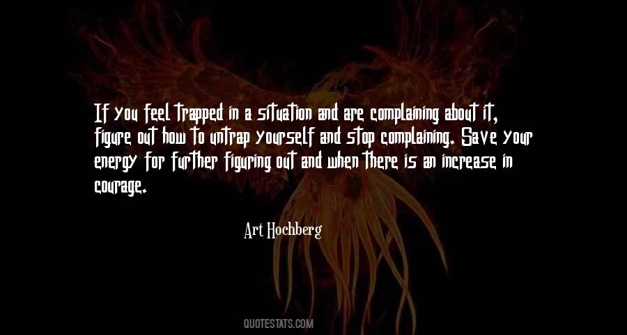 When You Feel Trapped Quotes #88608