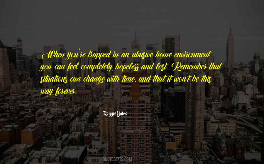 When You Feel Trapped Quotes #975995