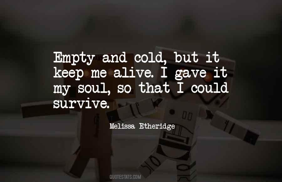 Empty And Cold Quotes #361412