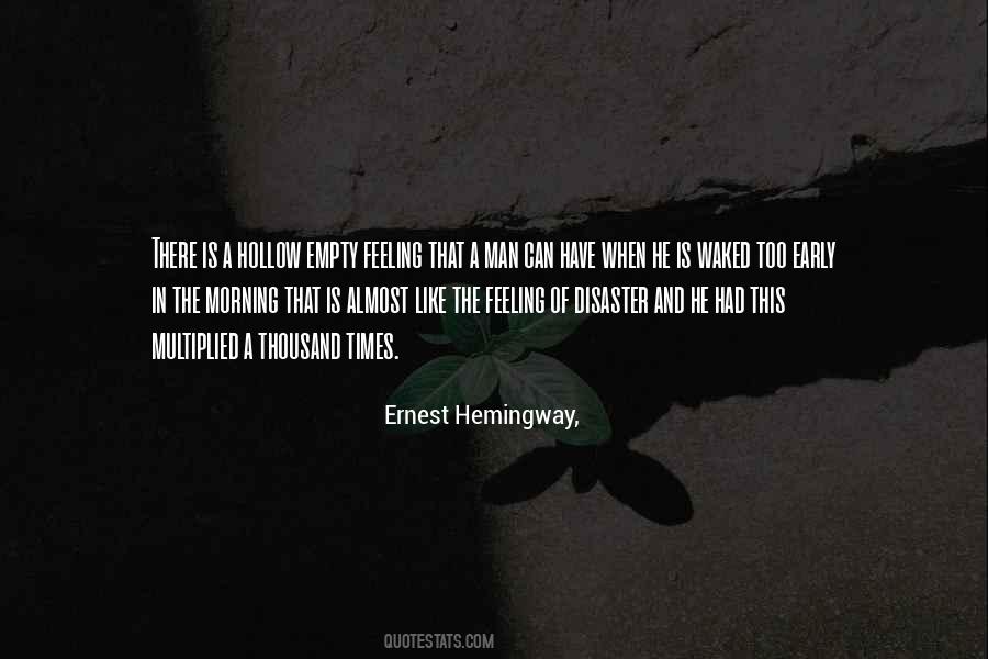 Empty And Hollow Quotes #699757