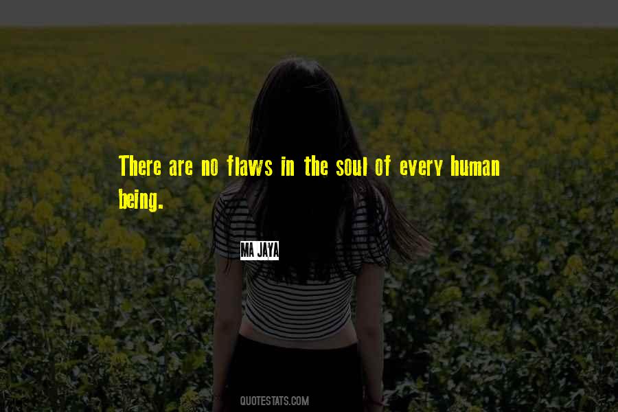 Flaws Human Quotes #157739