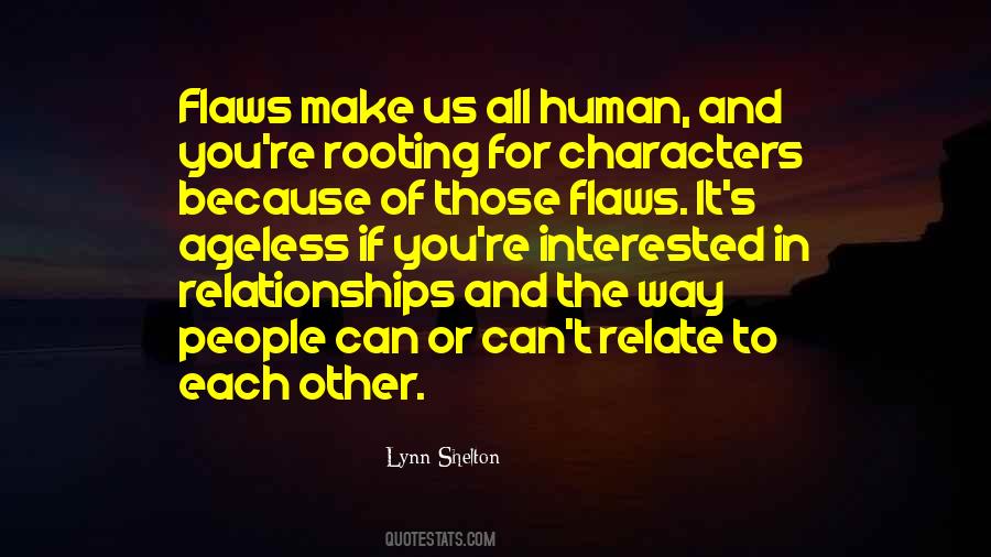 Flaws Human Quotes #697829