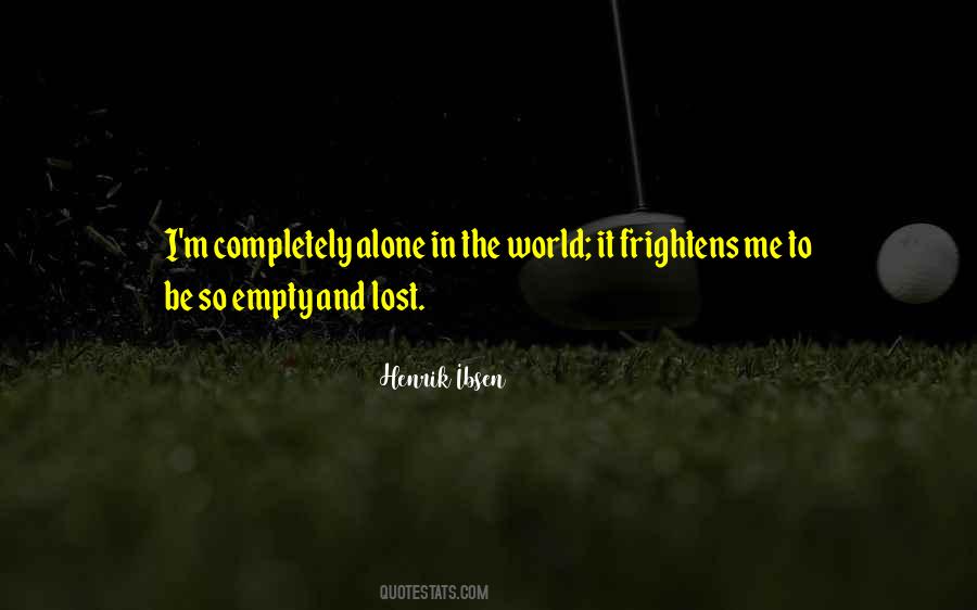 Empty And Lost Quotes #598889