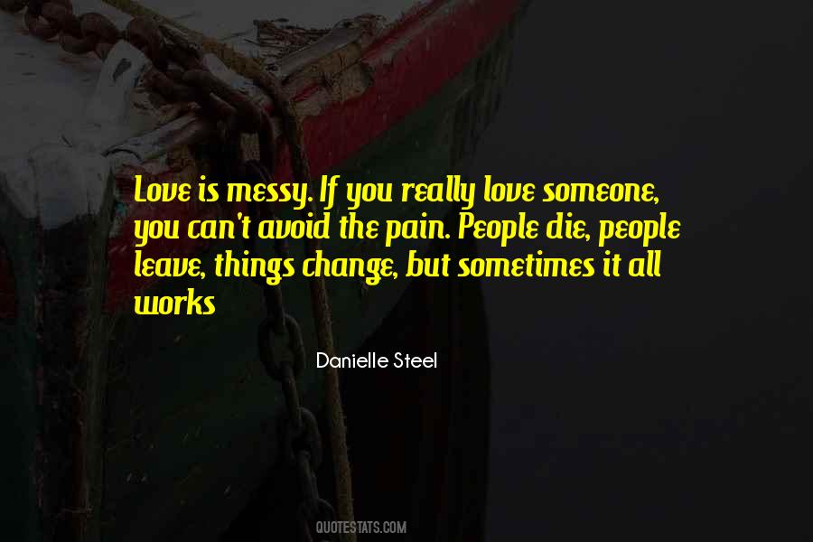 Someone You Love Die Quotes #700765