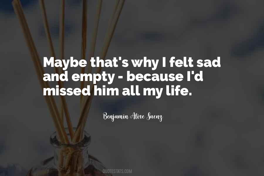 Empty And Sad Quotes #1719306